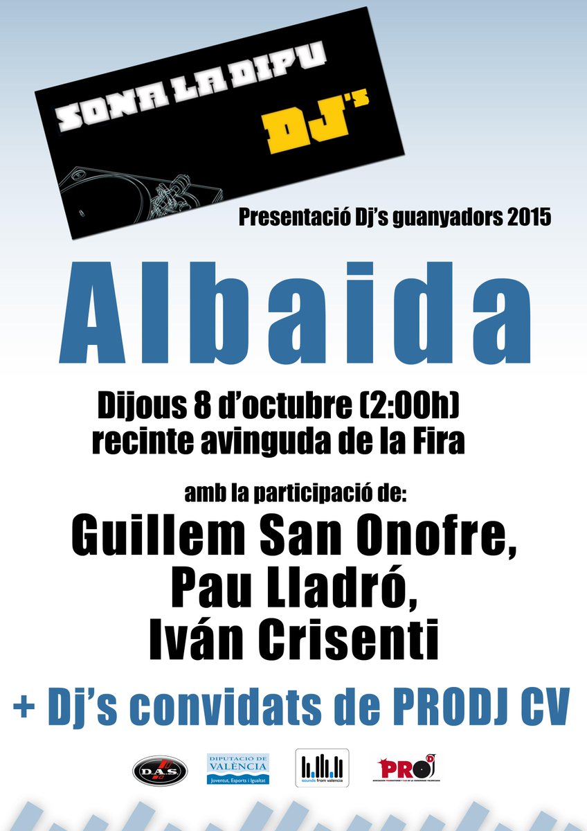 Demà SLD DJ´s presenta guanyadors 2015 a Albaida.
@ladipuenlared <a href="/dipvalencia/">Diputació de València</a> @gva_jove @gva_info <a href="/victorperezdj/">Victor Perez</a>