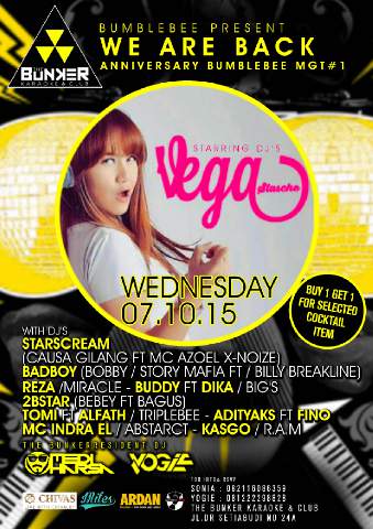 The Bunker Malam Inii!!WEDNESDAY, 07th of OCTOBER 2015Special Performance: FDJ VEGA STASCHE    Info&amp;Rsvp:081931313434