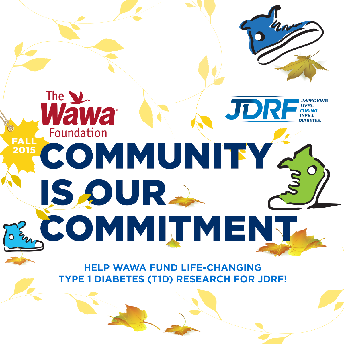 .<a href="/Wawa/">Wawa</a> has donated over $500K to JDRF annually! Join us in thanking them by visiting your nearest location today!