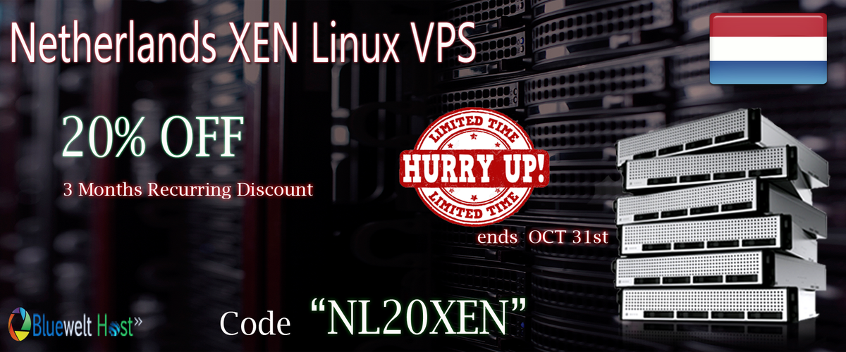 BlueweltHost's tweet photo. HURRY UP!! Offer till October 31st
20% OFF on #Netherlands XEN Linux #VPS 
http://t.co/3w5Qaeo7jf http://t.co/U3XwoxAPNA