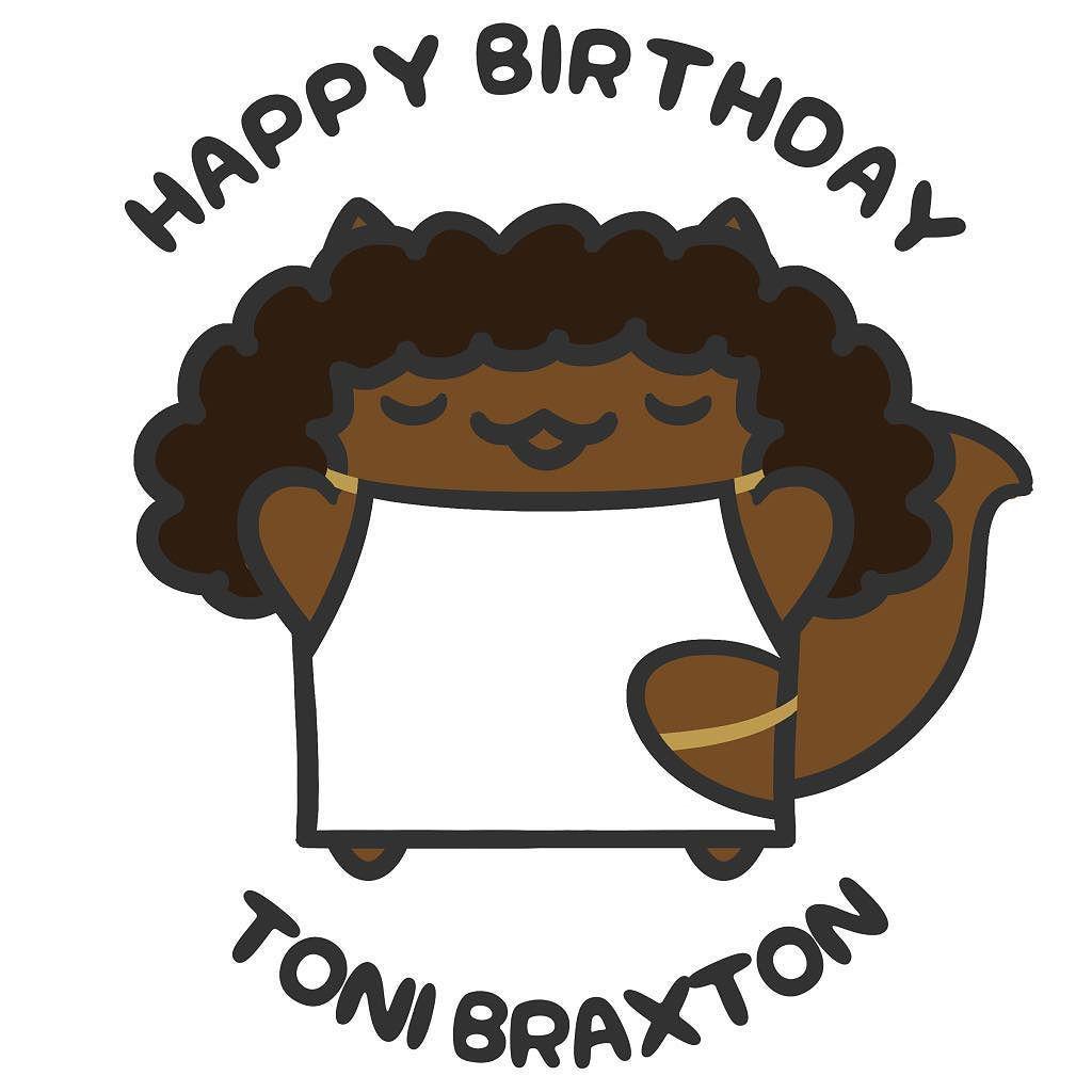 Happy Birthday, Toni Braxton! I\ve been blasting 90s music all week 
