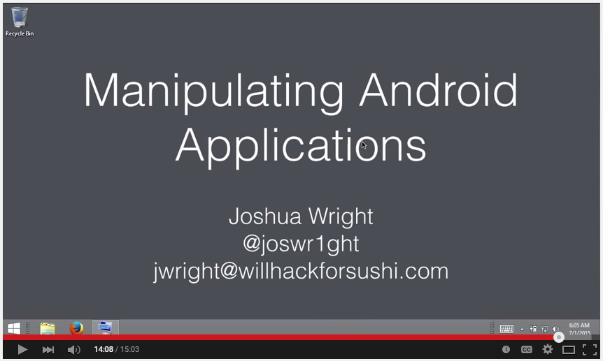SANSOffensive's tweet photo. .#SANSHowToVideo
#PenTest
TOPIC: Manipulating Android Apps by @joswr1ght
WATCH: https://t.co/MfOQhXCNom http://t.co/umRYLQhLDQ