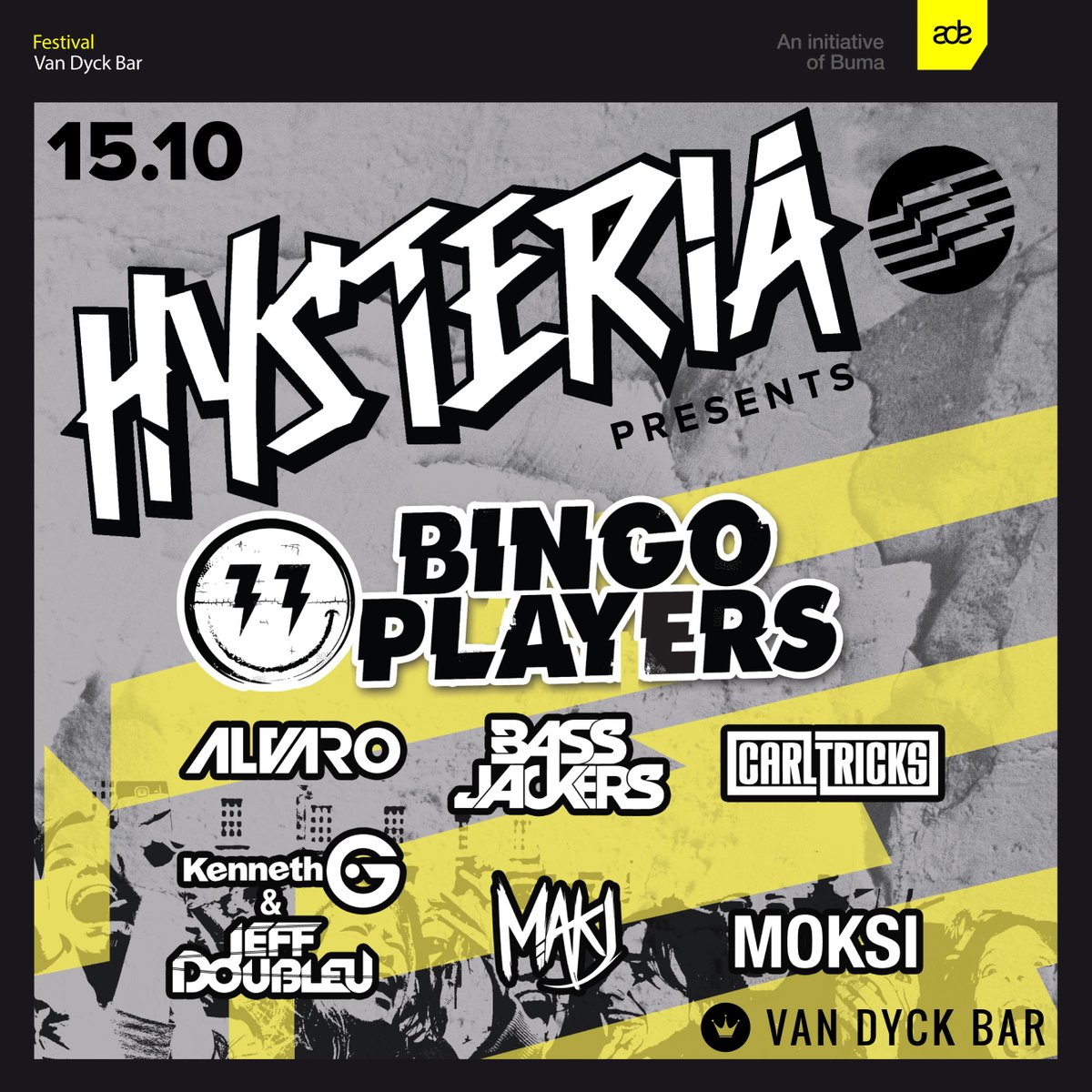 ADE 2015 / Oct 15 / <a href="/VANDYCKBAR/">VAN DYCK BAR</a> 
<a href="/djalvaro/">ᴀʟᴠᴀʀᴏ</a> <a href="/Bassjackers/">BASSJACKERS</a> <a href="/CarlTricks/">Rutger Bäumer</a> @KENNETHGmusic <a href="/Jeff_Doubleu/">Jeff Doubleu</a> <a href="/MAKJ/">MAKJ</a> @wearemoksi