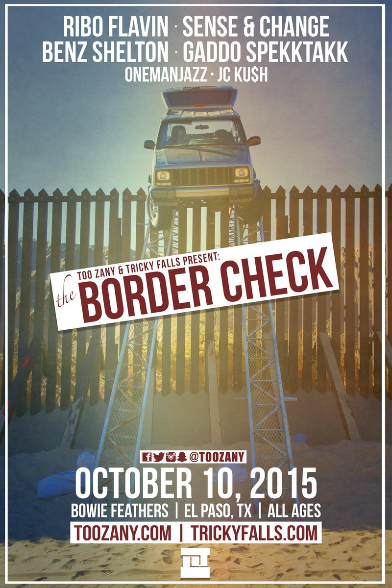 TooZany's tweet photo. El Paso, TX come kick it with us at #TheBorderCheck going down Oct. 10th @ Bowie Feathers!! http://t.co/YduIaRVzAm