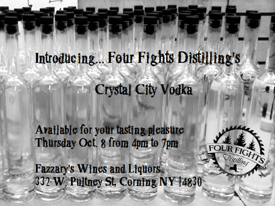 FourFights's tweet photo. Check us out tomorrow night at Fazzary's Wines and Liquors! #madeinCorningNY #shoplocal #firsttasting #craftvodka http://t.co/1DChlbdcei