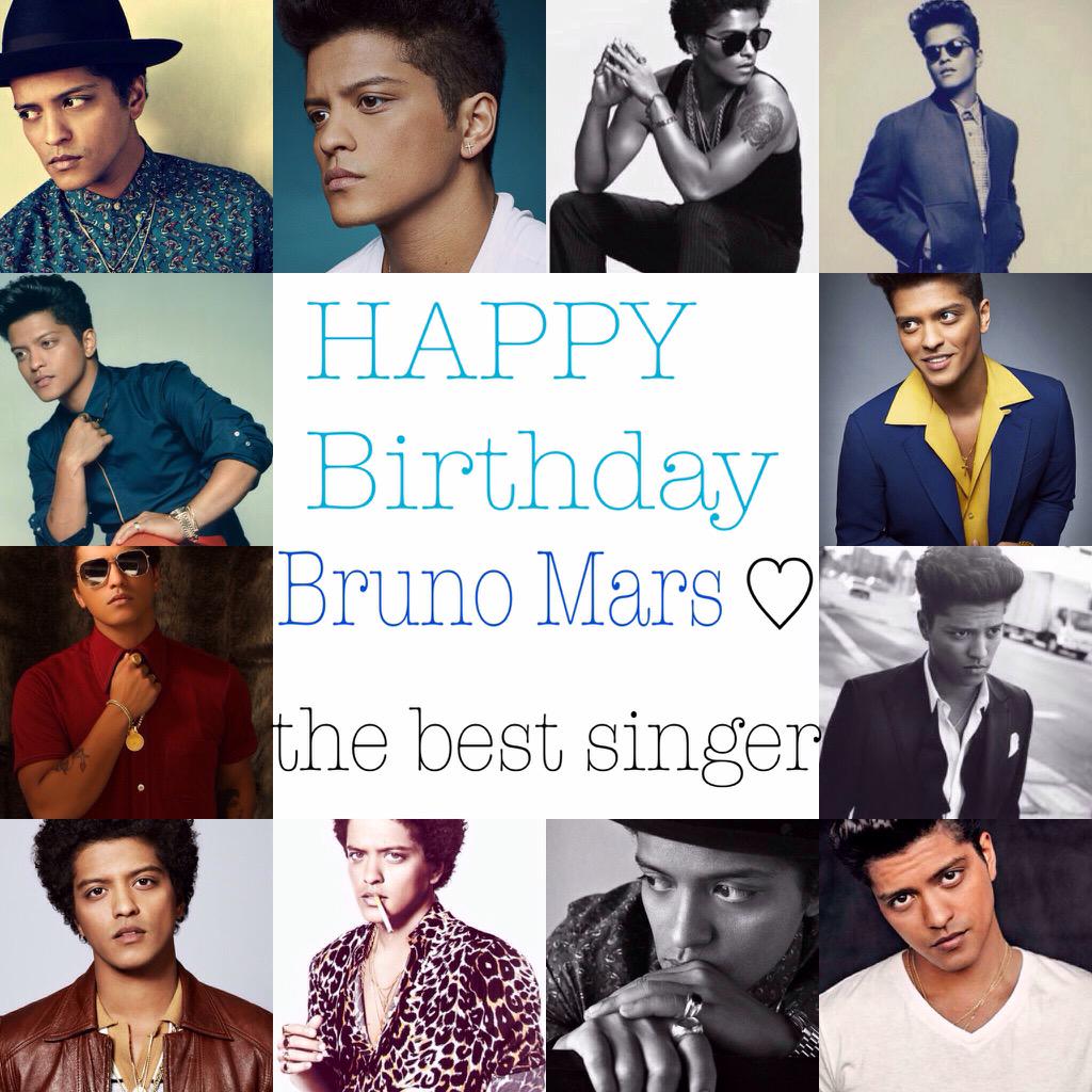 HAPPY Birthday Bruno Mars     best singer 