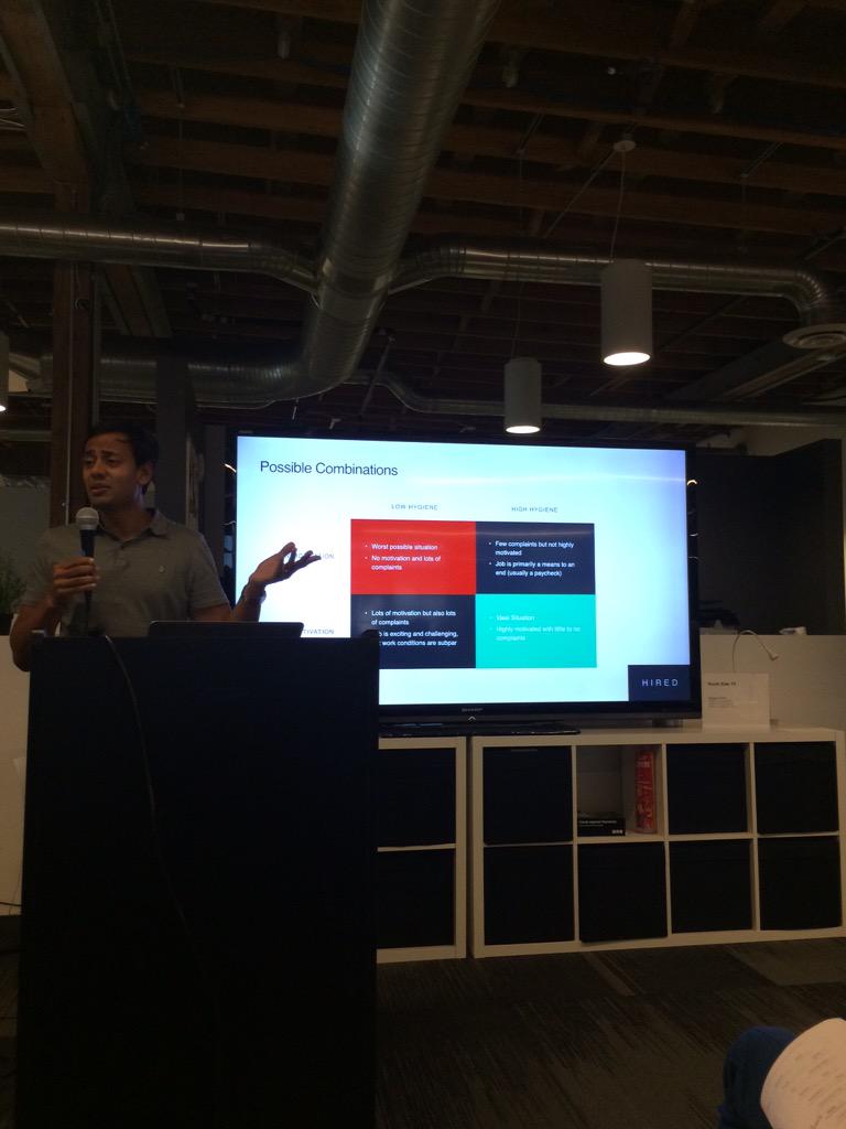 Samantha_Roblin's tweet photo. Listening to @Hired_HQ discuss the best possible situation: high motivation high hygiene http://t.co/oUpjMx5nYK