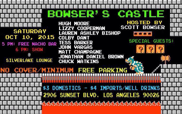 scott_bowser's tweet image. Bowser&apos;s Castle returns 6 YR anniversary.  6:00 10/10 @SilverlakeLnge #FREENACHOS #FREECOMEDY #HAPPYHOUR