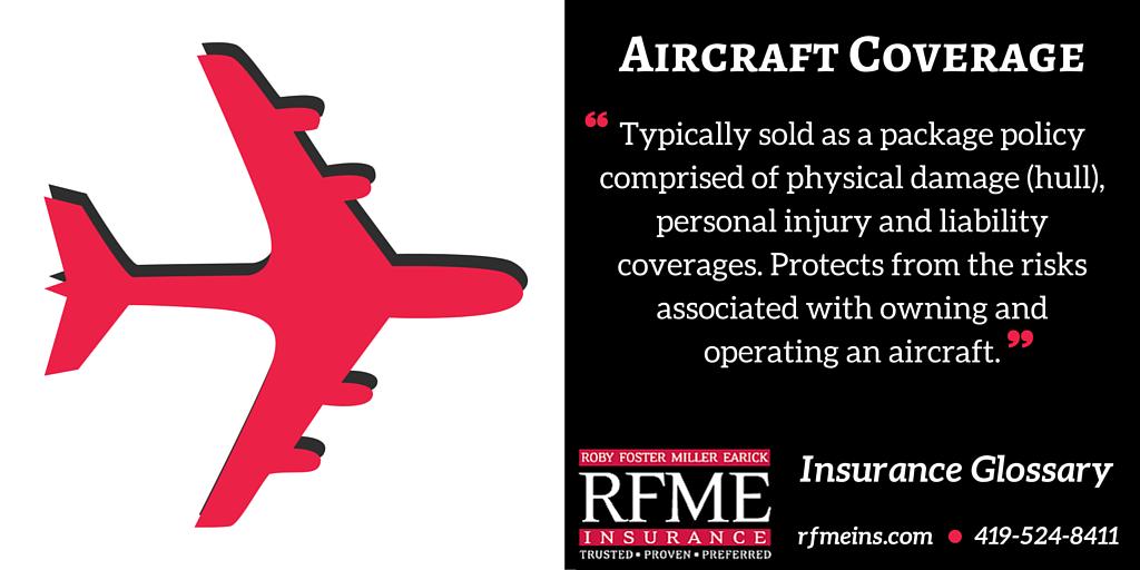 RFME_Insurance's tweet image. What is Aircraft Coverage? #InsuranceGlossary