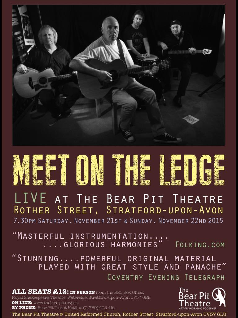 Meet On The Ledge, 2 nights @ The Bear Pit Theatre, Stratford, Sat 21 &amp; Sun 22 Nov. thebearpit.org.uk/whats-on/meet-…
