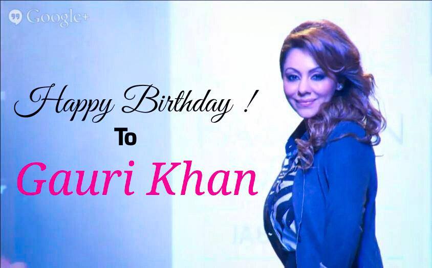 Wishing The Gorgeous Gauri Khan A
Very Very Happy Birthday! once Again.  