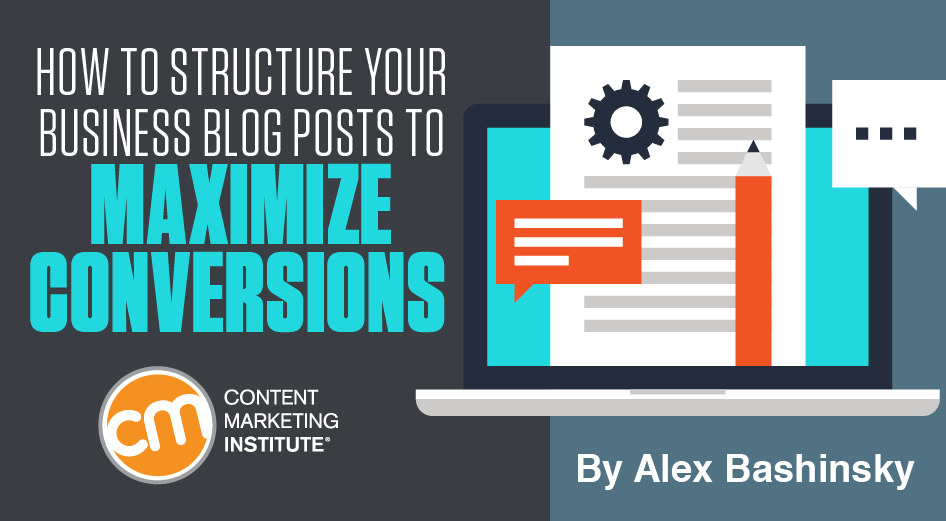 picmosaic's tweet photo. How to Structure Your Business Blog Posts to Maximize Conversions http://t.co/Lmz27NfD8r #content http://t.co/BQoFFq8ryN