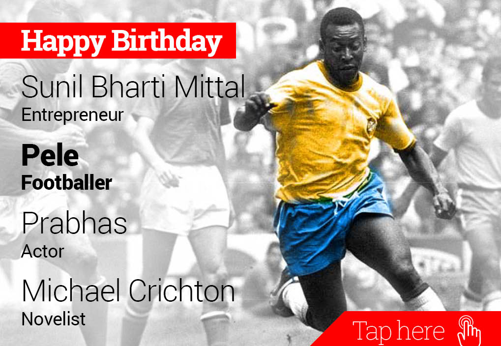 Happy Birthday Sunil Bharti Mittal, Pele, Prabhas, Michael Crichton 