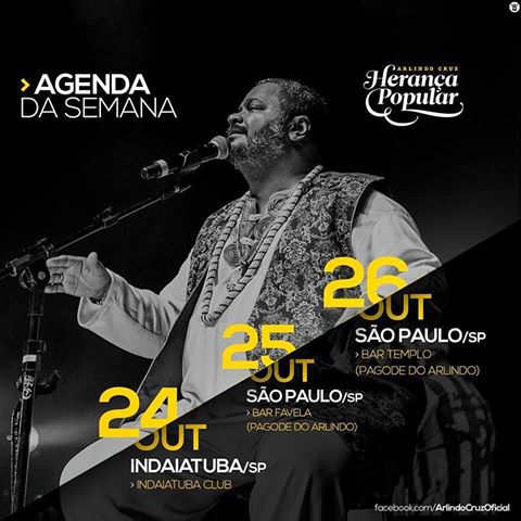 Confira os shows da semana do #ArlindoCruz​ #AssessoriaCatto