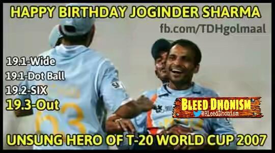 Dhoni asked JOGINDER SHARMA to bowl the last over!! 
Anddddd rest is history!!!!!!! 
Happy Birthday Joginder Sharma 