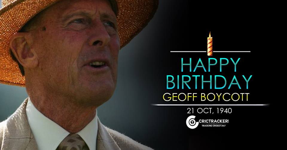 Happy Birthday \"Geoffrey Boycott\". He turns 75 Here are the Facts about Geoffrey Boycott:  