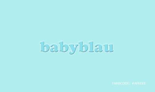 Panzlau Design Unsere Farbe Des es Babyblau Design Farben Panzlau T Co Ctrv7enny3