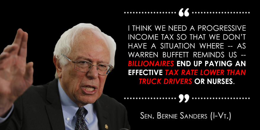 SenSanders's tweet image. We need a progressive income tax so that billionaires don't end up paying an effective tax rate lower than nurses.