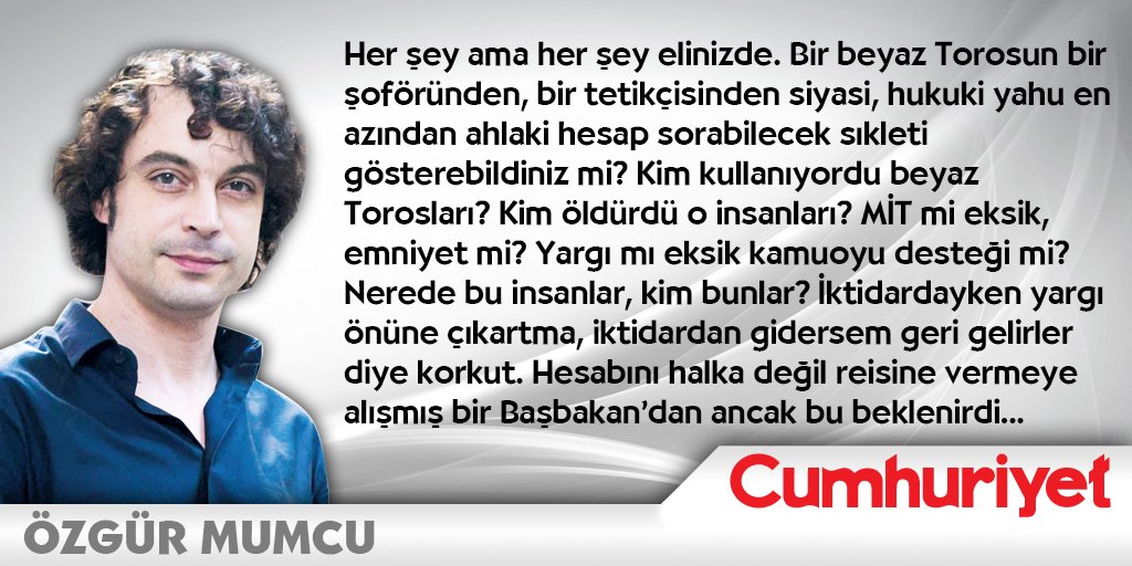 .<a href="/ozgurmumcu/">Özgür Mumcu</a> yazdı:

BEYAZ TOROS'A BİNMEK

cumhuriyet.com.tr/koseyazisi/391…

<a href="/Ahmet_Davutoglu/">Ahmet Davutoğlu</a> @akparti