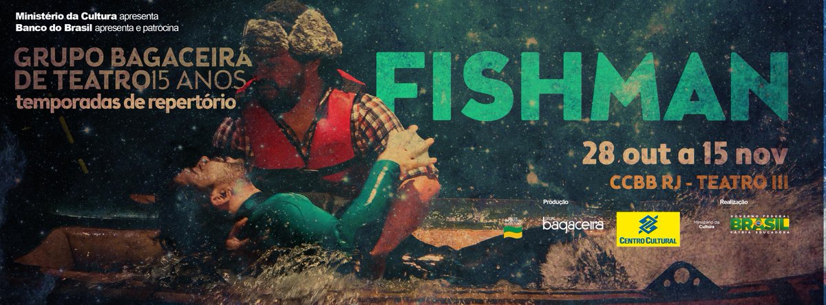 CCBB_RJ's tweet photo. Começou a venda para o último espetáculo do Grupo Bagaceira: Fishman, de 28.10 a 15.11 > https://t.co/qloqy7GYOs https://t.co/RrlMORULYJ