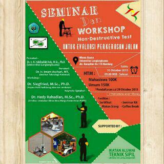 Kwn" yang mau daftar Seminar &amp; Workshop "Non-Destructive Test" Perkerasan jalan dan Jembatan. Dtg aja ke lobby UNLA