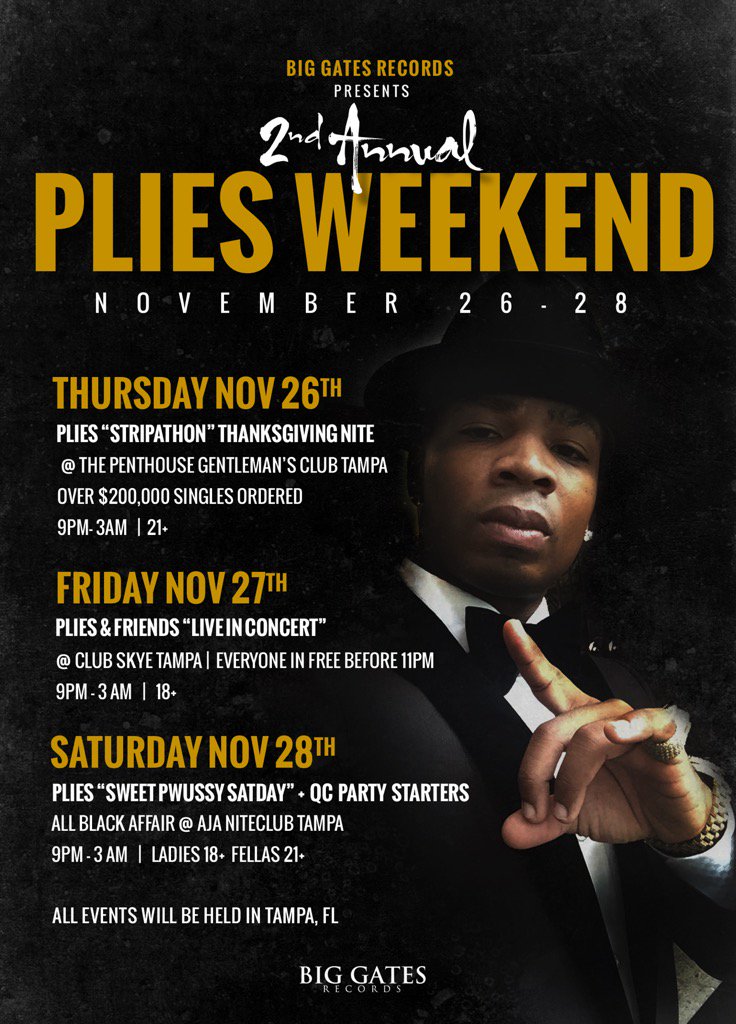 Plies on Twitter "Biggest Weekend Florida Done Seen!!!! ISwea