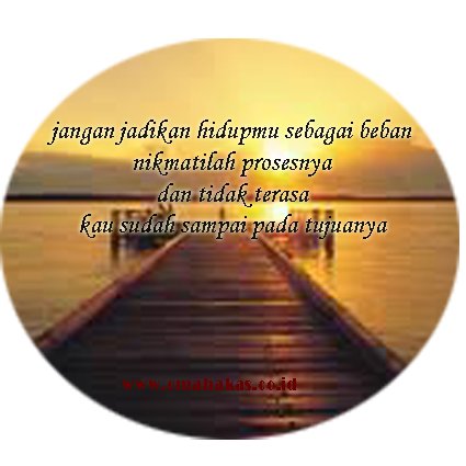 jangan jadikan hidupmu sebagai beban
nikmatilah prosesnya
dan tidak terasa
kau sudah sampai pada tujuanya
#hotel
