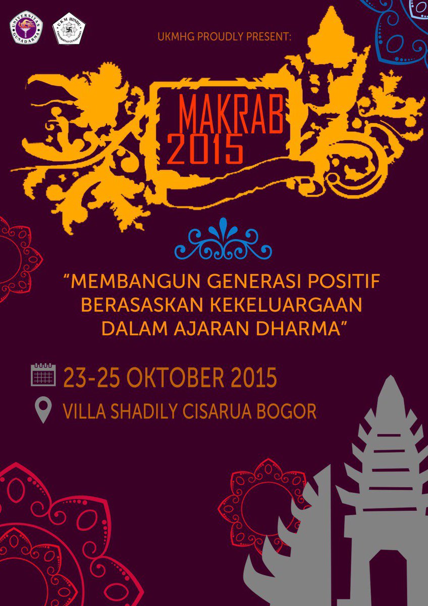H-1 Makrab UKMHG 2015
"Membangun Generasi Positif Berasaskan Kekeluargaan Dalam Ajaran Dharma" 
Ayo Ramaikan !!