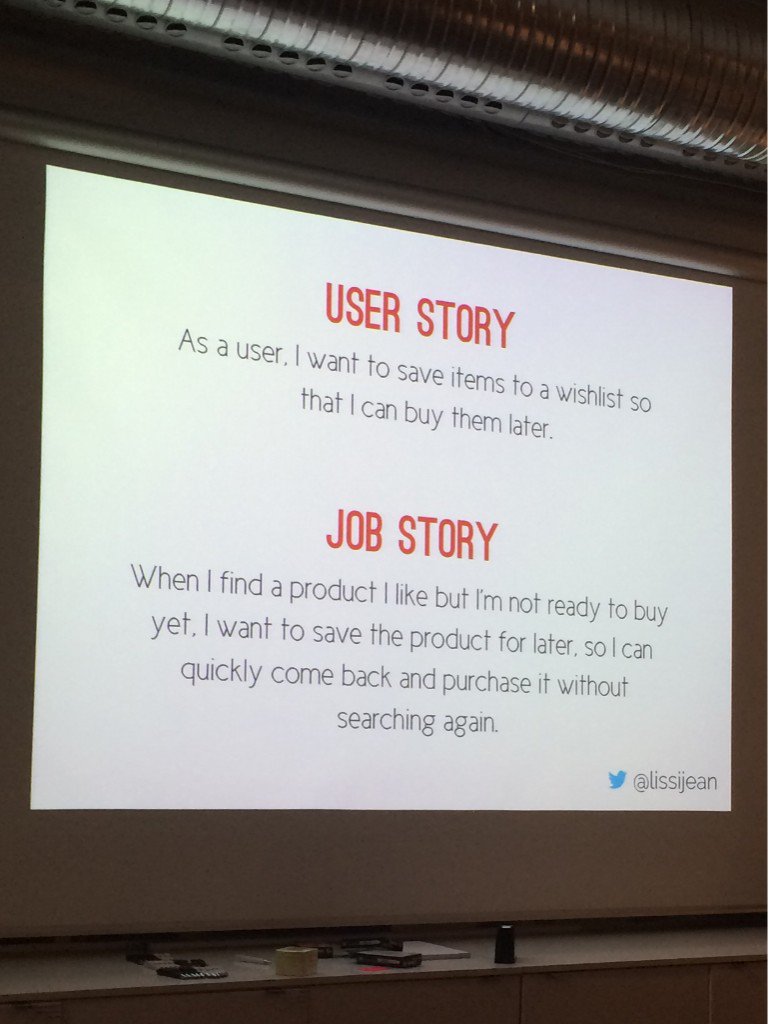 anna_lantz's tweet photo. "A job story: situation, motivation &amp; outcome, not features" @lissijean. I call them "situationas" #mvpworkshop https://t.co/lhJQB7t8zj