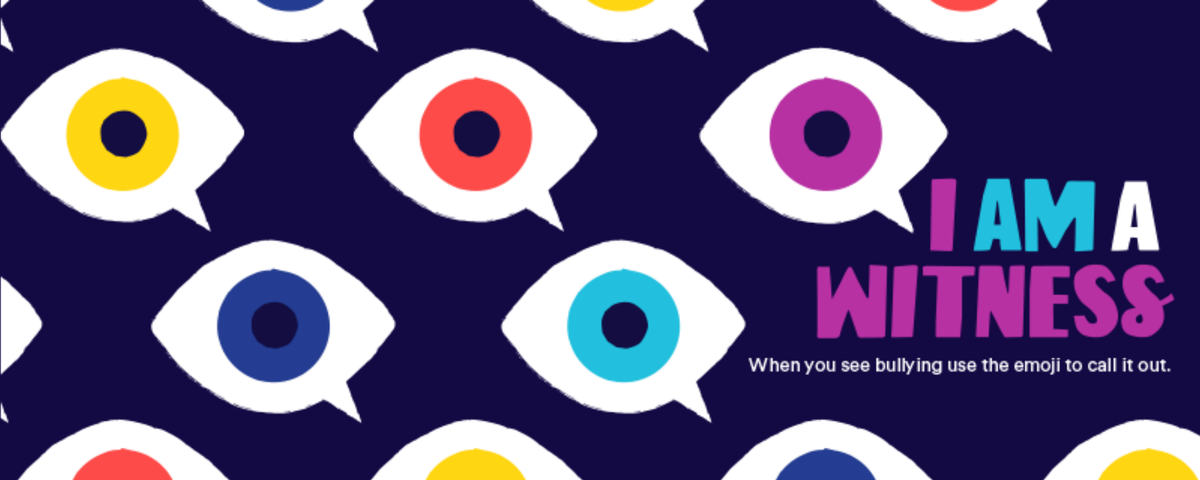 becauseofyou's tweet photo. Say #IAmAWitness and learn how to use the emoji any time
you see bullying. Learn more at https://t.co/nFxCHWuVAW https://t.co/h6dILfIywr