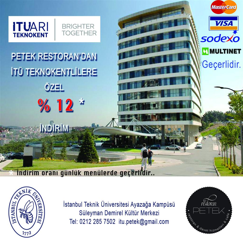 Petek Restoran'dan İTÜ TEKNOKENT çalışanlarına günlük menülerde %12 indirim. @ItuHavadis <a href="/ariyorumitu/">Arıyorum İTÜ Gazetesi</a> <a href="/ariteknokent/">İTÜ ARI TEKNOKENT</a>