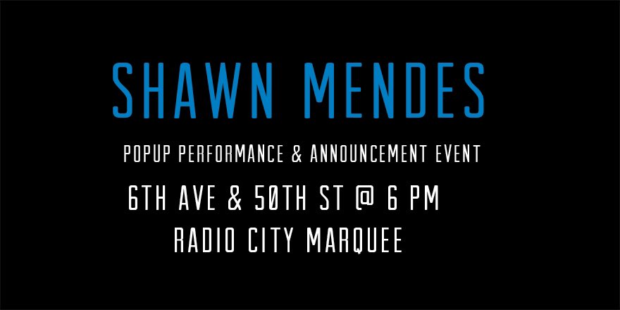 6pm Radio City marquee outside on 50th & 6th . anyone can come, free performance & announcement 😊#ShawnsAnnouncement