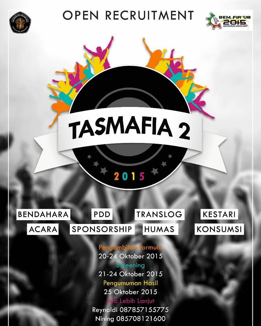 BEM FIA 2015 akan megadakan sebuah acara spektakuler 😊, yuk jadi bagiannya "OPEN RECRUITMENT PANITIA TASMAFIA II"
