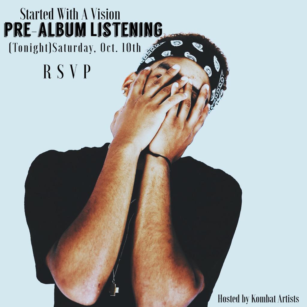 KombatArtists's tweet photo. Come out and support @KamalSmith_ as he previews some tracks off his upcoming mixtape #StartedWithAVision #RSVP 📍 http://t.co/Zq0UdUATwi
