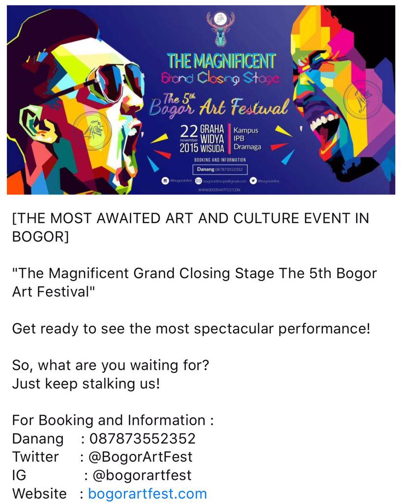 "The Magnificent Grand Closing Stage The 5th Bogor Art Festival" follow <a href="/BogorArtFest/">9Th BogorArtFestival</a> for more information
