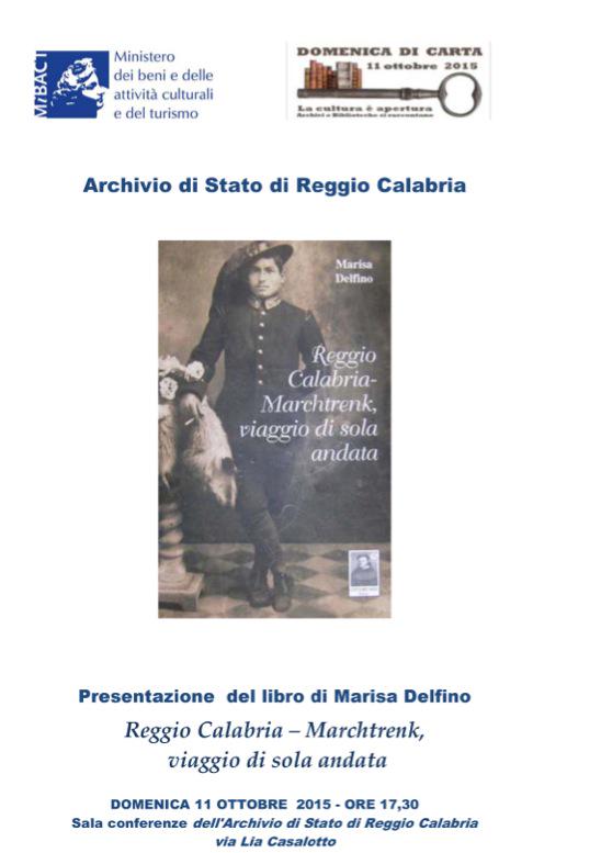 h17,30 Archivio di Stato, Reggio Calabria. Una commovente storia della prima guerra mondiale, libro di Marisa Delfino