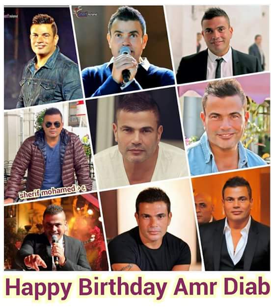 Happy birthday Amr diab     
