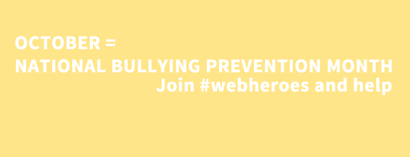 webheroesnl's tweet photo. Join #webheroes and participate in the national bullying prevention month October! http://t.co/HHjCGS3HOU http://t.co/HB76dWD3CX