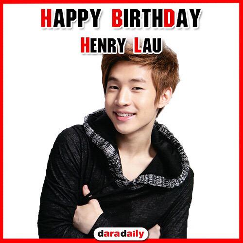 Happy Birthday Henry Lau  