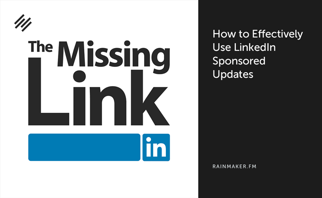 CrowdSourceData's tweet image. How to Effectively Use LinkedIn Sponsored Updates vytm.in/CT6xjQ #marketing