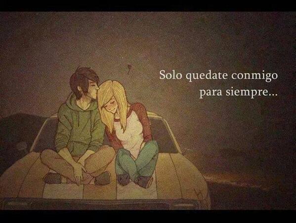 NotasParaNovios's tweet photo. Solo quédate conmigo... http://t.co/ixu5YIotcm