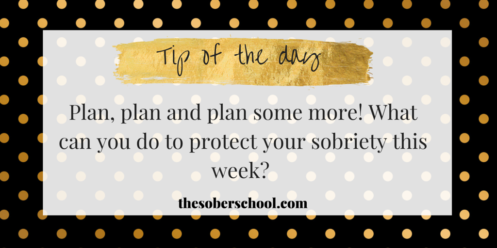 It might sound boring - but planning your week will make all the difference. #earlysobriety #soberlife