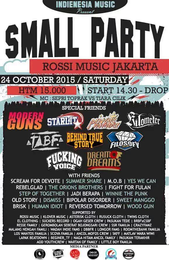 <a href="/IndienesiaMusic/">Indienesia Music</a> #SmallPary  24/10 w/ <a href="/ModernGuns/">MODERN GUNS</a> <a href="/starlitpoppunk/">STARLIT</a> <a href="/BEHINDTRUESTORY/">IG : BEHINDTRUESTORY</a> <a href="/pnprivatenumber/">Private Number</a> @TABF_Official