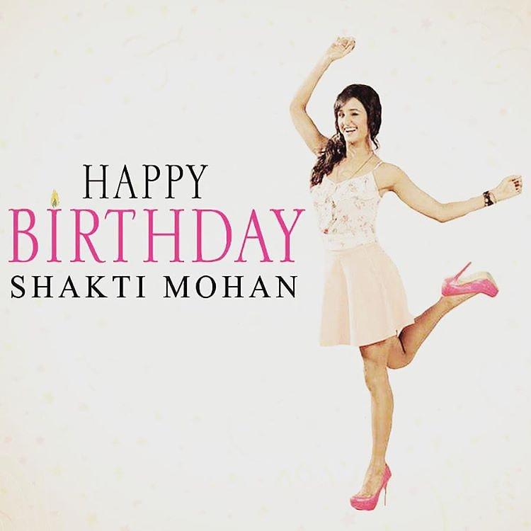 Happy birthday to our a dearest shakti mohan 