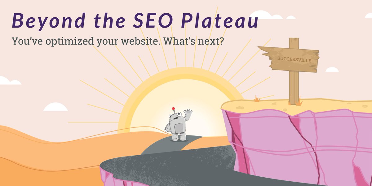 Moz's tweet image. Beyond the SEO Plateau: After Optimizing Your Website, What's Next? by @randfish - mz.cm/1Lfhjpp