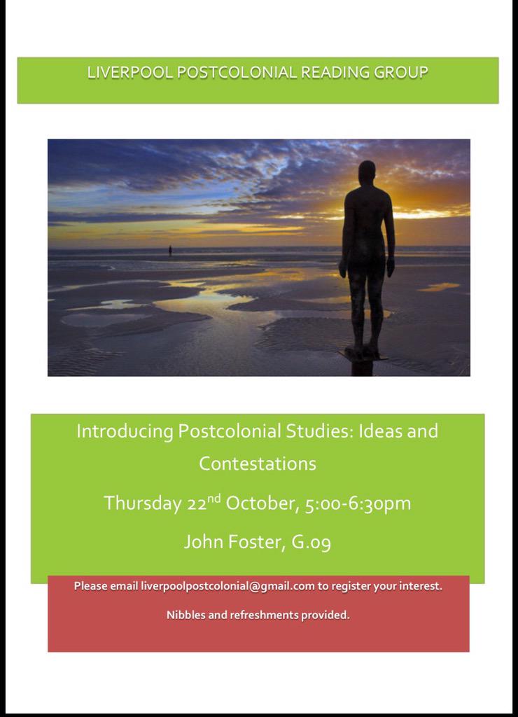Lpool Postcolonial (@lpoolpostcol) on Twitter photo Inaugural seminar taking place 22nd October <a href="/LJMU/">Liverpool John Moores University</a>. All welcome, register with organisers. :) (wine will be provided) Inaugural seminar taking place 22nd October <a href="/LJMU/">Liverpool John Moores University</a>. All welcome, register with organisers. :) (wine will be provided)