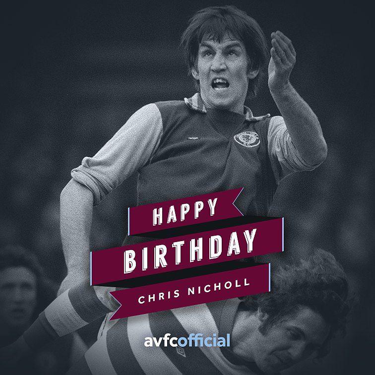 BEST WISHES: Happy birthday to Villa great Chris Nicholl, who turns 69 today. Have a good one Chris! by avfco 