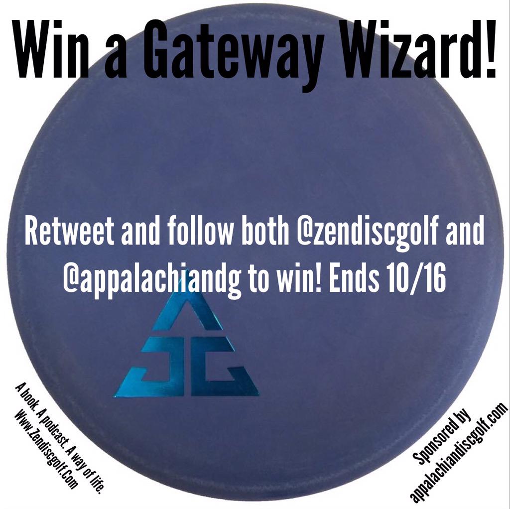 zendiscgolf's tweet image. Win a @Gateway_Discs Wizard! Retweet and follow both @zendiscgolf and @appalachiandg to win! Ends 10/16 #discgolf