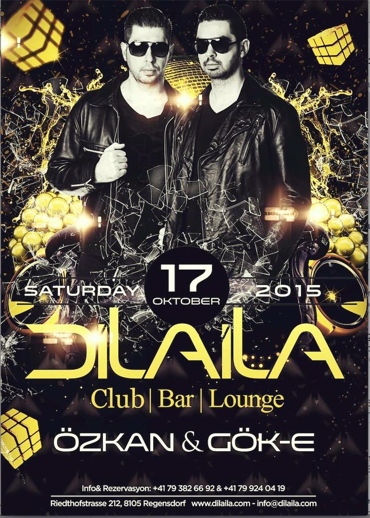 djgoke's tweet photo. Bu Cumartesi yine Zürich İsviçre'de Club Dilaila'dayız! 🇨🇭 Özkan &amp; Gök-E live http://t.co/Rw2ByMOTMs