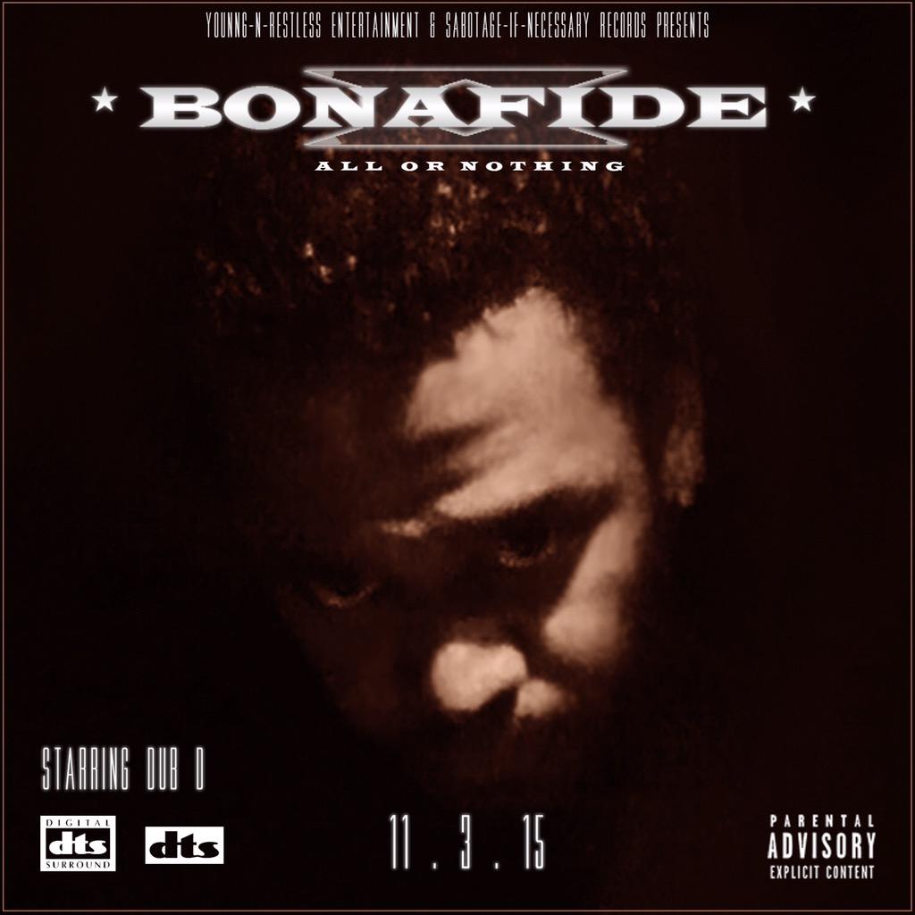 SinCitySabotage's tweet photo. ALRIGHT, ITS BEEN AWHILE &amp; FEELS GOOD TO BE BACK! LADIES &amp; GENTS, WE GIVE YOU '2 BONAFIDE: ALL OR NOTHING.' 11.3.15 http://t.co/fhApqRfpU5